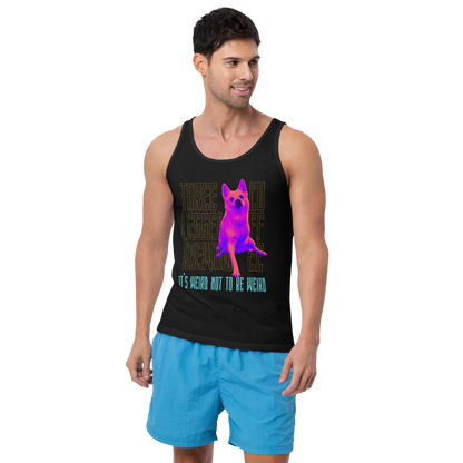 It's Weird Not To Be Weird Super Soft Tank Top